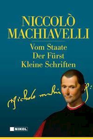 Cover for Niccolo Machiavelli · Niccolo Machiavelli: Hauptwerke (Inbunden Bok) (2022)