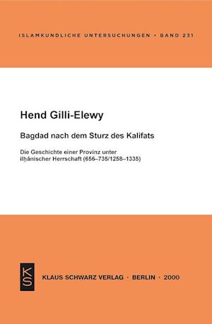 Cover for Hend Gilli-Elewy · Bagdad nach dem Sturz des Kalifats (Book) (2001)