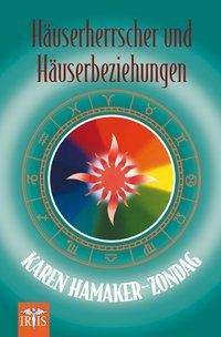 Cover for Karen Hamaker-Zondag · Häuserherrscher und Häuserbeziehungen (Paperback Book) (2011)