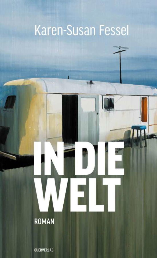 Cover for Fessel · In die Welt (Buch)