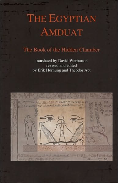 Cover for Theodor Abt · Egyptian Amduat: The Book of the Hidden Chamber (Hardcover Book) (2007)