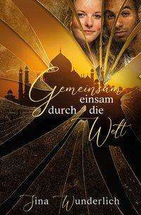 Cover for Wunderlich · Gemeinsam einsam durch die W (Bok) (2020)