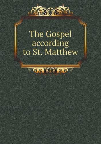 Cover for John Wordsworth · The Gospel According to St. Matthew (Paperback Book) (2013)