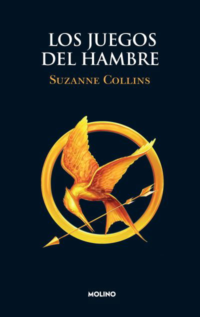 Cover for Suzanne Collins · Los Juegos del hambre / The Hunger Games (Pocketbok) (2022)