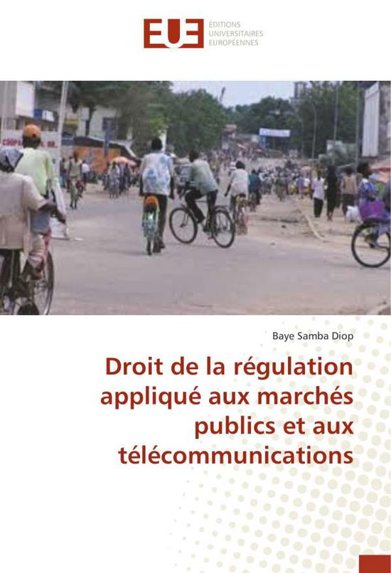 Cover for Diop · Droit de la régulation appliqué au (Book)