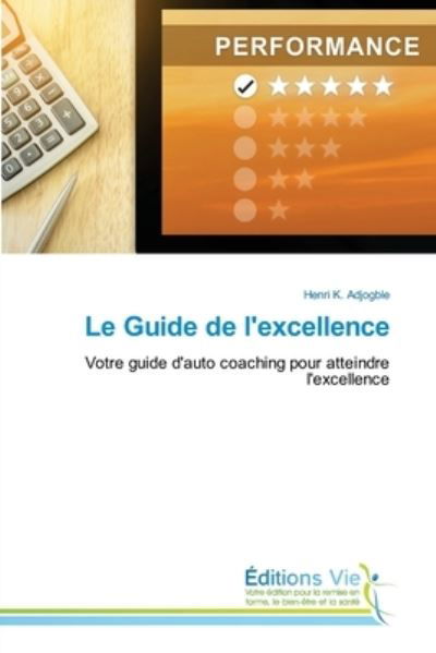 Cover for Adjogble · Le Guide de l'excellence (Book) (2020)