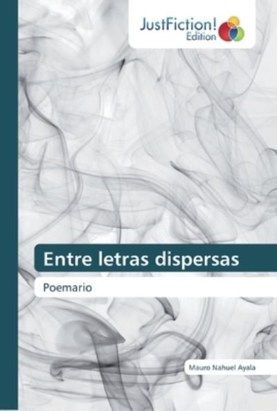 Cover for Ayala · Entre letras dispersas (Book) (2020)