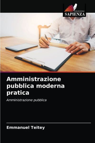 Cover for Emmanuel Teitey · Amministrazione pubblica moderna pratica (Paperback Book) (2021)