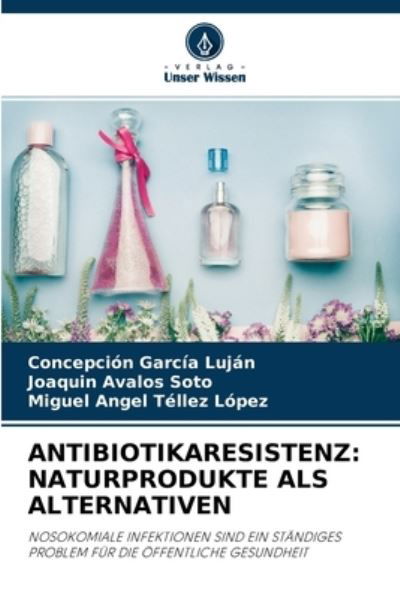 Cover for Concepcion Garcia Lujan · Antibiotikaresistenz (Paperback Book) (2021)