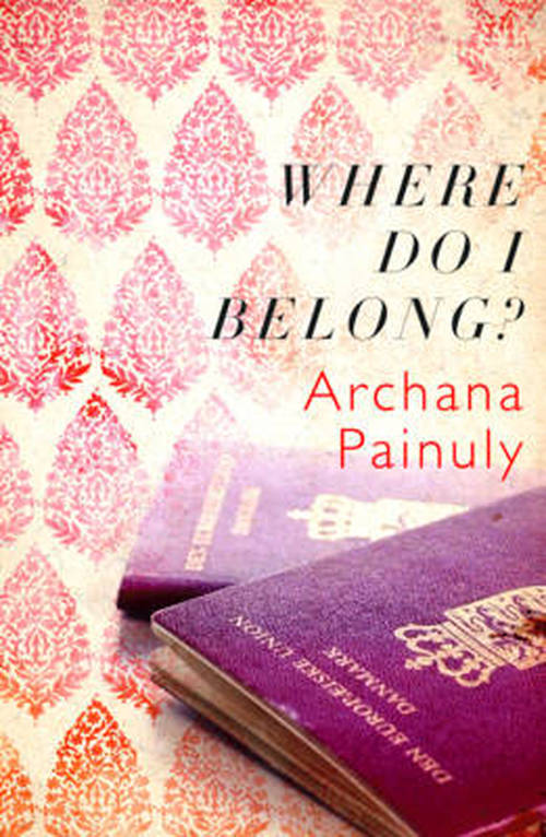 Cover for Archana Painuly · Where Do I Belong? (Paperback Book) (2014)