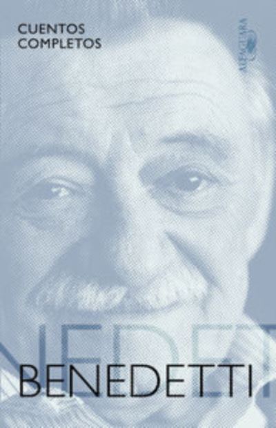 Cuentos completos - Mario Benedetti - Böcker - Espanol Santillana Universidad de Salama - 9788420410845 - 17 november 2015