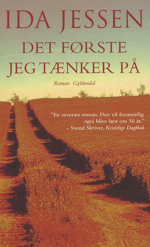 Cover for Ida Jessen · Gyldendal Hardback: Det første jeg tænker på (Hardcover Book) [3rd edition] [Hardback] (2009)