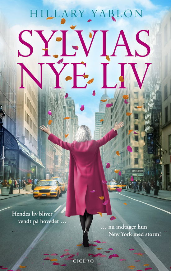 Sylvias nye liv - Hillary Yablon - Bøger - Cicero - 9788702376845 - 18. april 2024