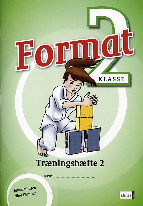 Cover for Janus Madsen; Nina Winther Arnt; Lone Anesen · Format: Format 2, Træningshæfte 2 (Book) [1st edition] (2009)