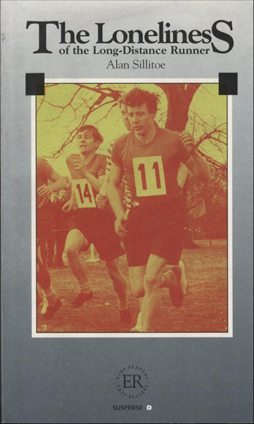 Cover for Alan Silitoe · Easy Readers: The Loneliness of a Long Distance Runner, ER D (Sewn Spine Book) [1. Painos] (2005)