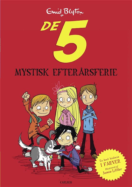 Cover for Enid Blyton · De 5 - illustreret: De 5 - Mystisk efterårsferie (illustreret) (Gebundesens Buch) [1. Ausgabe] (2021)
