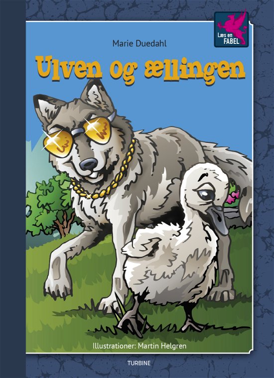 Cover for Marie Duedahl · Læs en FABEL: Ulven og ællingen (Hardcover Book) [1er édition] (2019)