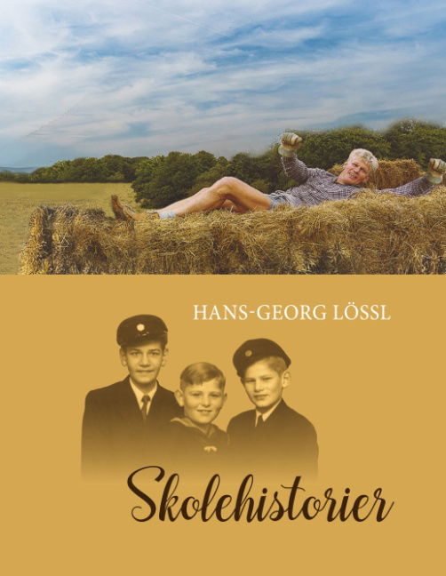 Cover for Hans-Georg Lössl · Skolehistorier (Hardcover Book) [1st edition] (2019)