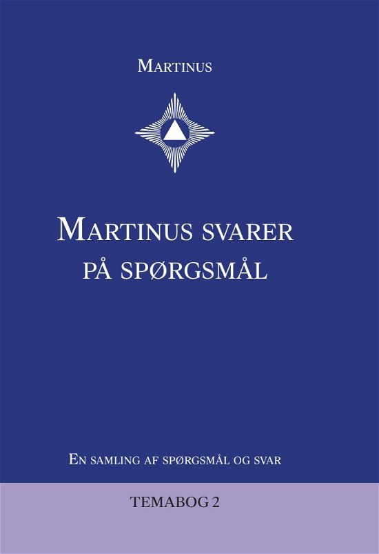 Cover for Martinus · Temabog 2: Martinus svarer på spørgsmål (Gebundenes Buch) [1. Ausgabe] (2024)