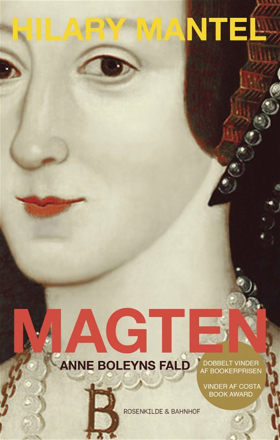 Cover for Hilary Mantel · Magten (Heftet bok) [1. utgave] (2013)