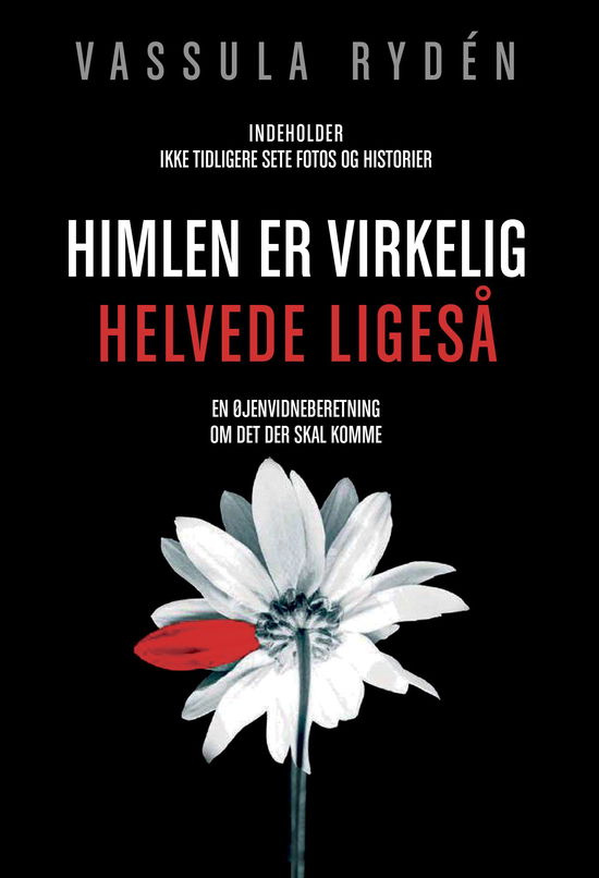 Cover for Vassula Ryden · Himlen er Virkelig - Helvede ligeså (Hardcover Book) (2017)