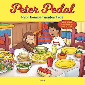 Peter Pedal: Hvor kommer maden fra? -  - Books - Legind - 9788771558845 - April 20, 2020