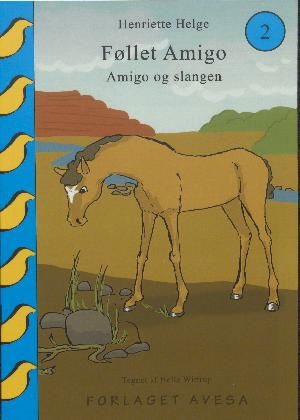 Cover for Henriette Helge · Amigo og Slangen (Book) (2016)