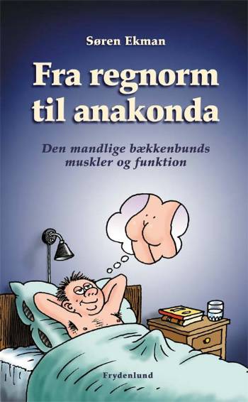 Cover for Søren Ekman · Fra regnorm til anakonda (Taschenbuch) [2. Ausgabe] (2006)