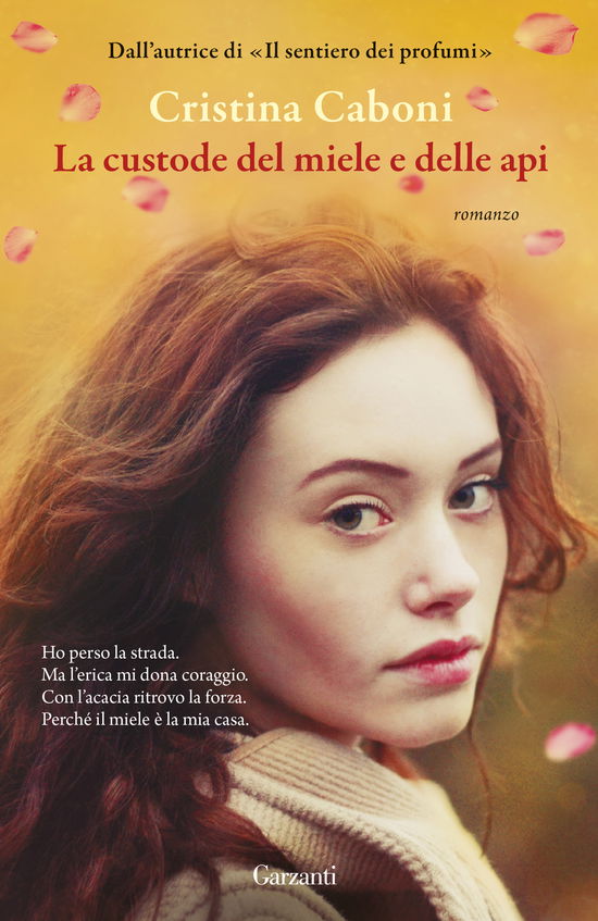 Cover for Cristina Caboni · La Custode Del Miele E Delle Api (Book)