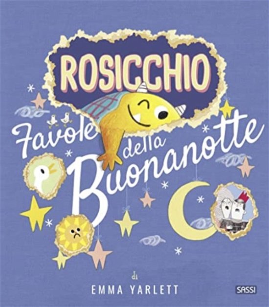 Cover for Emma Yarlett · Rosicchio. Favole Della Buonanotte. Ediz. A Colori (Book)