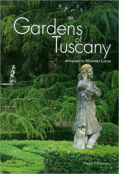 Cover for Massimo Listri · Gardens of Tuscany (Hardcover Book) (2007)