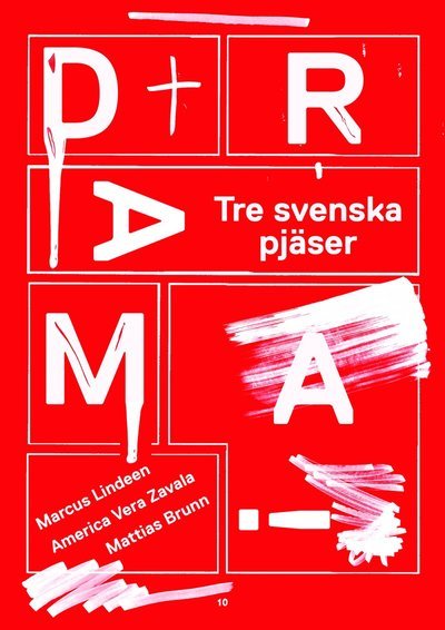 Mattias Brunn · Drama! : Tre svenska pjäser (Paperback Book) (2015)