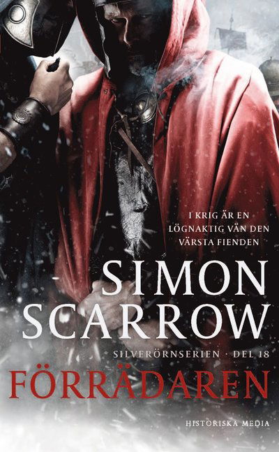 Cover for Simon Scarrow · Förrädaren (Paperback Book) (2022)