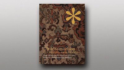 Cover for Dan Karlholm · Ulrik Samuelson : Sättarens anmärkning. Texter om konsten och konstlivet 19 (Bound Book) (2019)