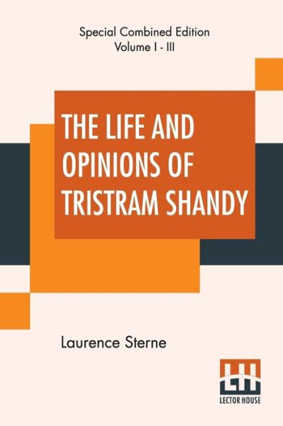 Cover for Laurence Sterne · The Life And Opinions Of Tristram Shandy (Complete) (Paperback Book) (2019)