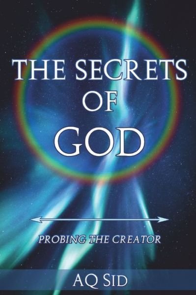 Cover for Aq Sid · The Secrets of God (Paperback Book) (2022)