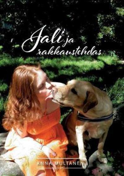 Cover for Multanen · Jali ja rakkaustehdas (Book) (2017)