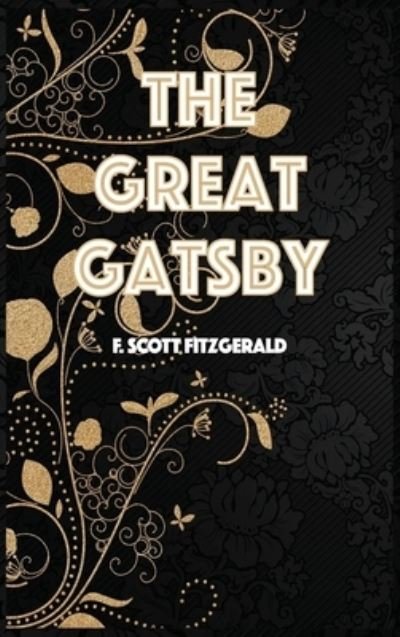 Cover for F Scott Fitzgerald · The Great Gatsby (Hardcover bog) (2020)