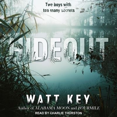 Hideout - Watt Key - Music - TANTOR AUDIO - 9798200295845 - December 3, 2019