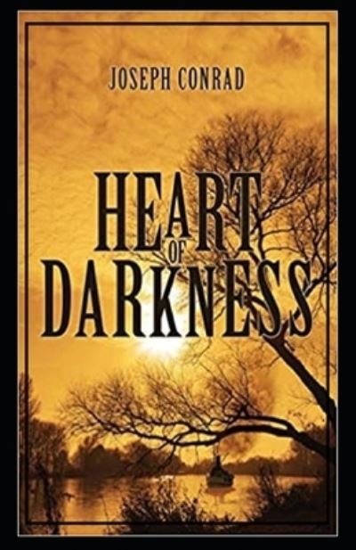 Cover for Joseph Conrad · Heart of Darkness by Joseph Conrad illustrated edition (Pocketbok) (2021)