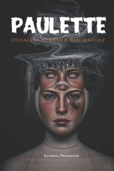Cover for Osvaldo S Reina Rodriguez · Paulette (Paperback Book) (2021)