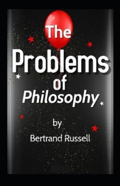 Cover for Bertrand Russell · The Problems of Philosophy (Paperback Bog) [Illustrated edition] (2021)