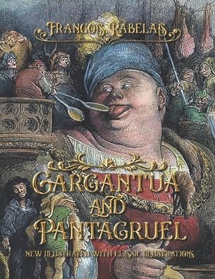 Cover for Francois Rabelais · Gargantua and Pantagruel (Paperback Book) (2020)