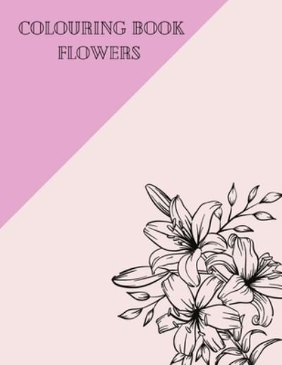 Cover for Zozo Creativity · Colouring Book flowers (Taschenbuch) (2021)