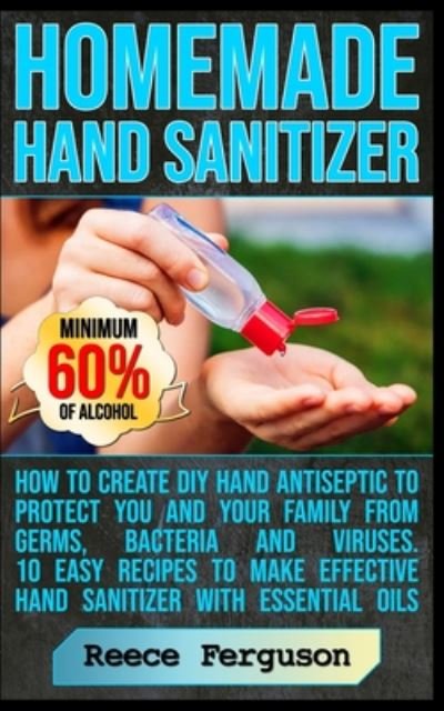 Cover for Reece Ferguson · Homemade Hand Sanitizer (Paperback Bog) (2020)