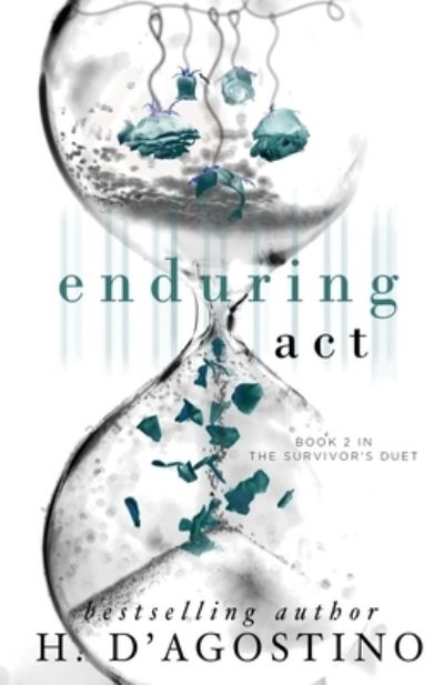 Cover for Heather D'Agostino · Enduring Act (Paperback Book) (2020)