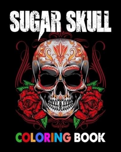 Cover for Xpert Coloring · Sugar Skull Coloring Book (Pocketbok) (2020)