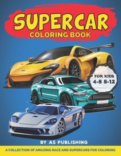 Cover for As Publishing · Supercar Coloring Book For Kids (Paperback Bog) (2020)