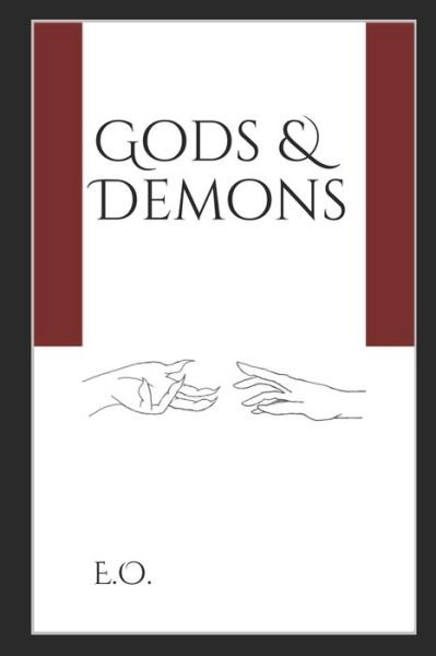 Cover for E O · Gods &amp; Demons (Paperback Book) (2021)