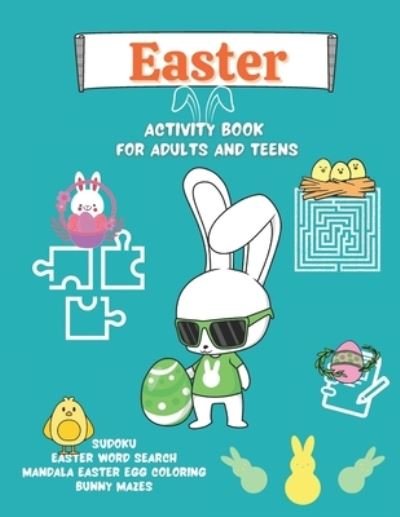 Cover for Vitale Publication · Easter Activity Book for Adults and Teens: Mandala Easter Egg Coloring, Bunny Mazes, Easter Word Search, Sudoku- Great Easter gift for Relaxation and Stress Relief-Large 8.5&quot; x 11&quot; Adult activity book (Pocketbok) (2021)